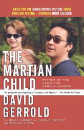 The Martian Child (Movie tie-in) by David Gerrold Paperback Book