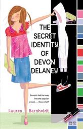 The Secret Identity of Devon Delaney by Lauren Barnholdt Paperback Book