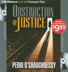 Obstruction of Justice by Perri O'Shaughnessy Paperback Book