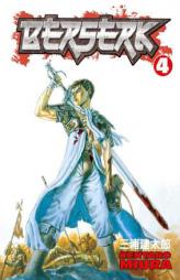 Berserk, Volume 4 by Kentaro Miura Paperback Book