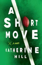 A Short Move by Katherine Hill Paperback Book