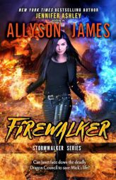 Firewalker by Allyson James Paperback Book