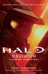 Halo: Oblivion: A Master Chief Story (26) by Troy Denning Paperback Book