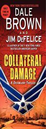 Collateral Damage: A Dreamland Thriller by Dale Brown Paperback Book