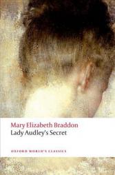 Lady Audley's Secret by Mary Elizabeth Braddon Paperback Book