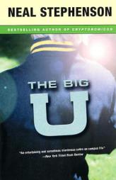The Big U by Neal Stephenson Paperback Book