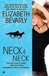 Neck  &  Neck by Elizabeth Bevarly Paperback Book