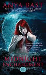 Midnight Enchantment (A Dark Magick Novel) by Anya Bast Paperback Book