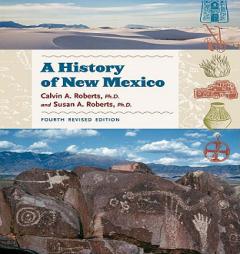 A History of New Mexico, Fourth Revised Edition, Teacher Resource Book by  Paperback Book