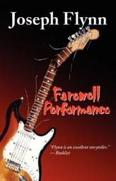 Farewell Performance by Joseph Flynn Paperback Book