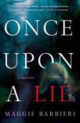 Once Upon a Lie by Maggie Barbieri Paperback Book