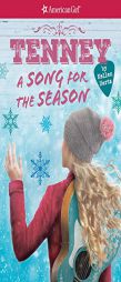 A Song for the Season (American Girl: Tenney Grant, Book 4) by Kellen Hertz Paperback Book
