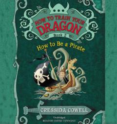 How to Train Your Dragon: How to Be a Pirate by Cressida Cowell Paperback Book