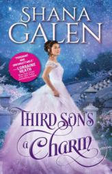 Third Son's a Charm by Shana Galen Paperback Book