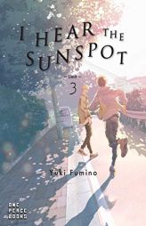 I Hear the Sunspot: Limit Volume 3 by Yuki Fumino Paperback Book