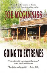 Going to Extremes by Joe McGinniss Paperback Book