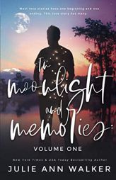 In Moonlight and Memories: Volume One by Julie Ann Walker Paperback Book