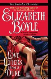 Love Letters from a Duke by Elizabeth Boyle Paperback Book