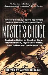 Master's Choice by Lawrence (EDT) Block Paperback Book