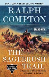Ralph Compton the Sagebrush Trail (The Trail Drive Series) by Robert J. Randisi Paperback Book
