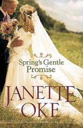 Spring's Gentle Promise (Seasons of the Heart) by Janette Oke Paperback Book