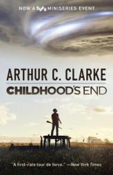 Childhood's End (Syfy TV Tie-in) by Arthur C. Clarke Paperback Book