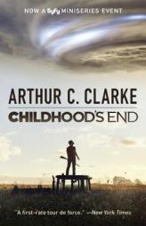 Childhood's End (Syfy TV Tie-in) by Arthur C. Clarke Paperback Book