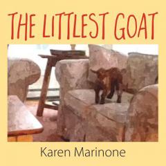 The Littlest Goat by Karen Marinone Paperback Book