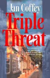 Triple Threat by Jan Coffey Paperback Book