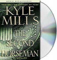 The Second Horseman by Kyle Mills Paperback Book