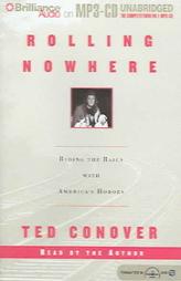 Rolling Nowhere by Ted Conover Paperback Book