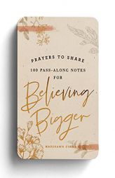 Prayers to Share: 100 Pass-Along Notes for Believing Bigger by Marshawn Evans Daniels Paperback Book