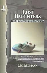 Lost Daughters: A Micky Knight Mystery (Micky Knight Mystery Series) by J.M. Redmann Paperback Book