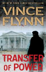 Transfer of Power by Vince Flynn Paperback Book