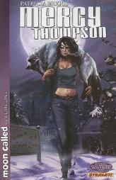 Patricia Briggs' Mercy Thompson: Moon Called Volume 1 Tp by Patricia Briggs Paperback Book