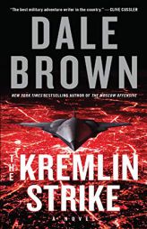 The Kremlin Strike: A Novel (Brad McLanahan) by Dale Brown Paperback Book