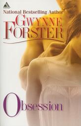 Obsession by Gwynne Forster Paperback Book
