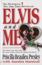 Elvis and Me by Priscilla Presley Paperback Book
