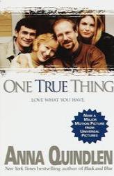 One True Thing by Anna Quindlen Paperback Book