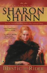 Mystic and Rider (Ace Fantasy Book) by Sharon Shinn Paperback Book