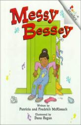Messy Bessey (Rookie Readers) by Patricia C. McKissack Paperback Book