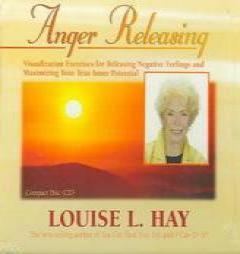 Anger Releasing by Louise L. Hay Paperback Book