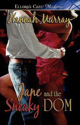 Jane & the Sneaky Dom by Hannah Murray Paperback Book