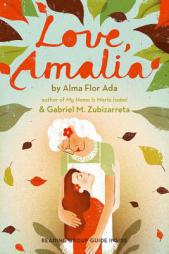 Love, Amalia by Alma Flor Ada Paperback Book