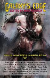Galaxy's Edge Magazine: Issue 19, March 2016 by David Drake Paperback Book