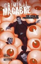 Criminal Macabre: The Eyes of Frankenstein by Steve Niles Paperback Book