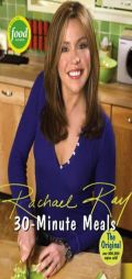 30-Minute Meals by Rachael Ray Paperback Book