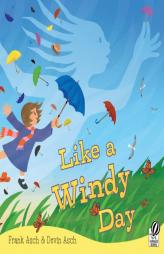 Like a Windy Day by Frank Asch Paperback Book