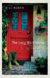 The Long Walk Home by Will North Paperback Book