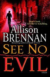 See No Evil by Allison Brennan Paperback Book